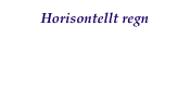 Horisontellt regn